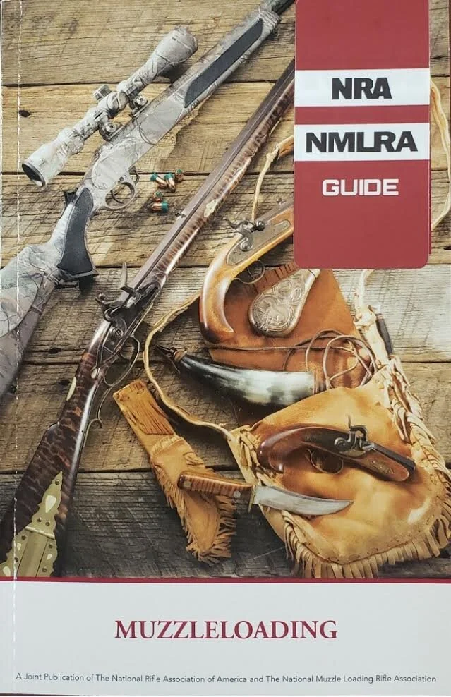 NMLRA/NRA How To Muzzleloading Guide Book